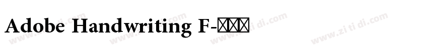 Adobe Handwriting F字体转换